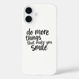 Verspreid de vreugde: doe meer van wat je doet gli iPhone 16 hoesje