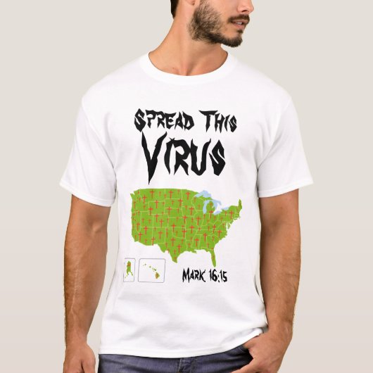 Verspreid dit virus t-shirt (Voorkant)