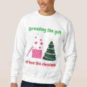 Verspreid het geschenk van de liefde deze kerst trui (Voorkant)