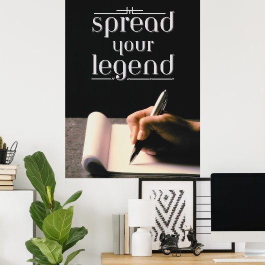 Verspreid je legende poster (Thuiskantoor)