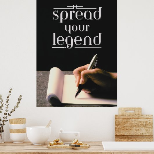 Verspreid je legende poster (Keuken)