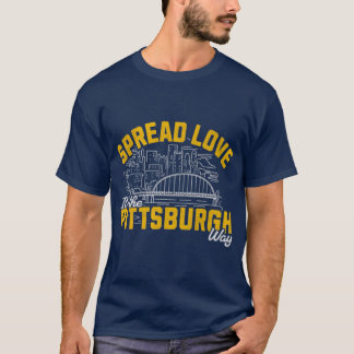 Verspreid Liefde Het is de Pittsburgh Way T-shirt