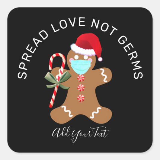 Verspreid Liefde Niet Kiemen Kerstmis 2020 Gingerb Vierkante Sticker (Voorkant)