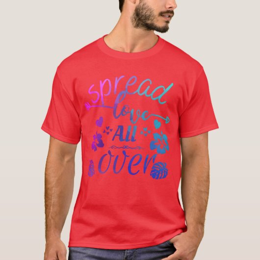 Verspreid liefde over cadeau t-shirt (Voorkant)