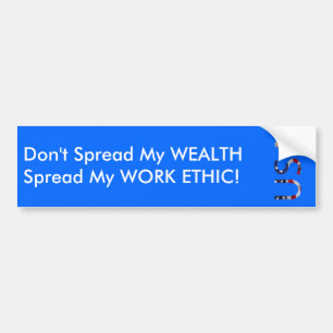 Verspreid m'n WEALTH niet... Verspreid m'n werk ET Bumpersticker