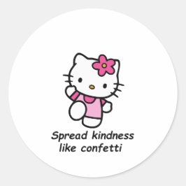 Verspreid Vriendelijkheid Als Confetti Ronde Sticker