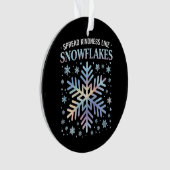 Verspreid Vriendelijkheid Als Sneeuwvlokken Kerstm Ornament (voorkant)