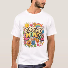Verspreid Vriendelijkheid – Mooie Bloemrijke Regen T-shirt