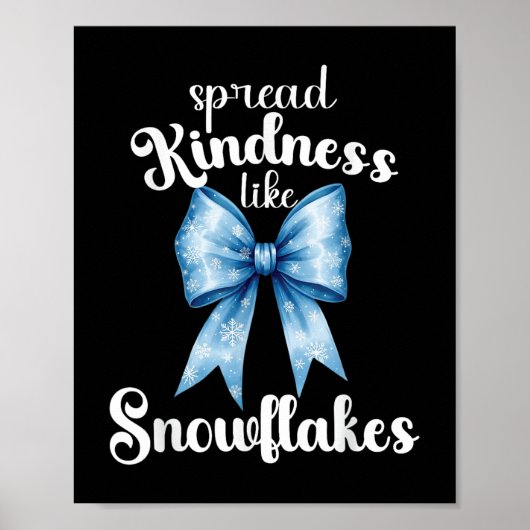 Verspreid vriendelijkheid zoals sneeuwvlokken Wint Poster (Voorkant)
