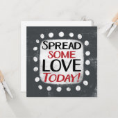 Verspreid wat liefde vandaag Wenskaart Kaart (Voorkant / Achterkant in situ)
