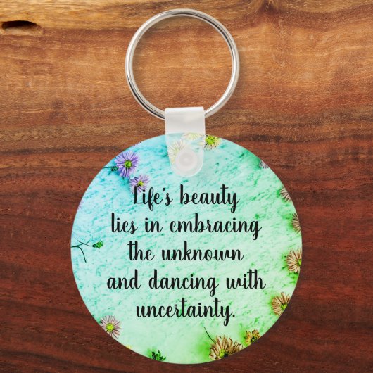  Verspreide Bloemen Inspirerend Quote Sleutelhanger (Voorkant)