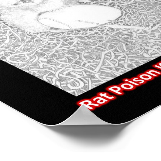 VERSPREIDEN DE WORD RAT POISON KILLS HELP WILDE LE POSTER (Hoek)