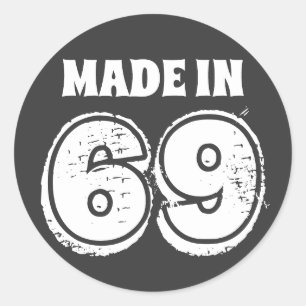 Verstoorde look gemaakt in 69 Funny Birthday Ronde Sticker