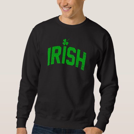 Verstoorde Mannen van St Patrick's Day Lucky Irish Trui (Voorkant)