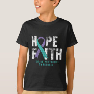 Verstoorde Quote Faith Hope Suicide Prevention Awa T-shirt