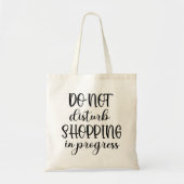 Verstoort het winkelen niet in progressieve grappi tote bag (Voorkant)