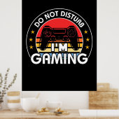 Verstoort me niet aan games poster (Keuken)