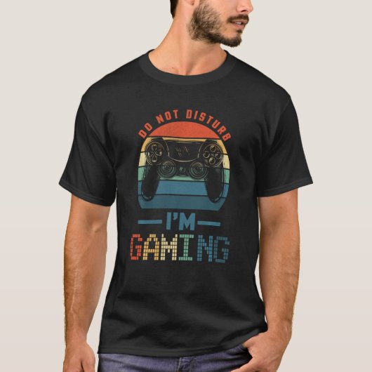 Verstoort me niet dat ik Shirt videogamer ga gamen (Voorkant)