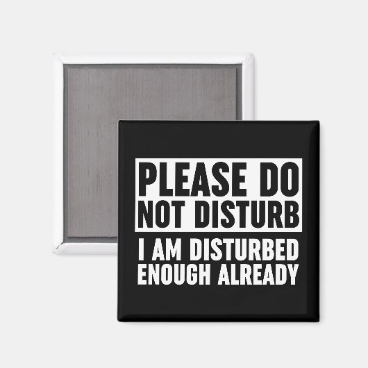 Verstoort u mij niet dat ik voldoende vervormd ben magneet (Voorkant / Achterkant)