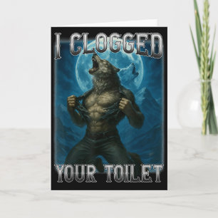 Verstopte wc grappige alpha wolf meme stom kaart