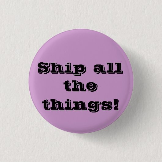 Verstuur alles! Funny fangirl-knop Ronde Button 3,2 Cm (Voorkant)