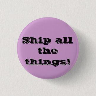Verstuur alles! Funny fangirl-knop Ronde Button 3,2 Cm