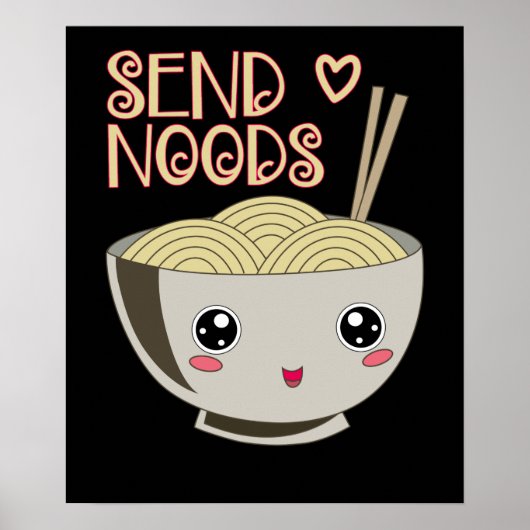 Verstuur Noods Kawaii Ramen Bowl Miso Noodle Soup  Poster (Voorkant)