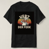 Vert Der Ferk Grappig Chef Retro T-shirt (Design voorkant)