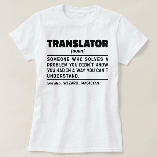 Vertaler Noun Definition Verjaardag Cadeau Grappig T-shirt (Design voorkant)