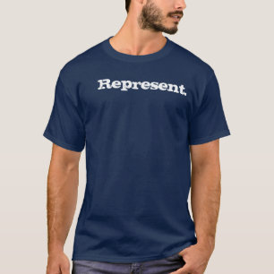 Vertegenwoordig. T-shirt