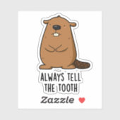 Vertel altijd de tand positieve dier bever woordsp sticker (Vel)