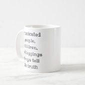 Vertel altijd de waarheid grappig koffiemok (Voorkant links)