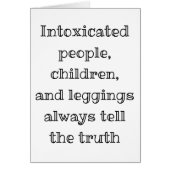 Vertel altijd de waarheid grappig wenskaart (Voorkant)