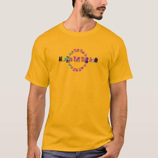Vertel Altijd De Waarheid Heren Goud T-shirt (Voorkant)