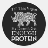 Vertel dit Vegan Genoeg Eiwitten Vegan Bodybuildin Ronde Sticker (Voorkant)