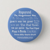 Vertel een Sprookjesdag Badge/ Knop Ronde Button 5,7 Cm (Voorkant)