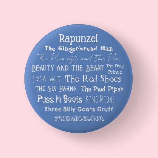 Vertel een Sprookjesdag Badge/ Knop Ronde Button 5,7 Cm