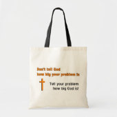 Vertel God niet hoe groot je probleem is Tote Bag (Voorkant)