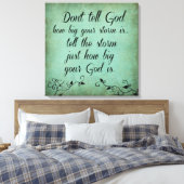 Vertel God niet hoe groot je Storm is Canvas Afdruk (Insitu (Slaapkamer))