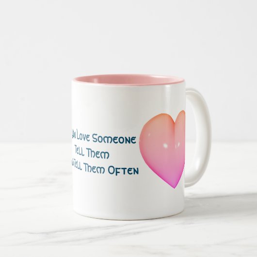 Vertel hen dat je van hen houdt Inspirerend Tweekleurige Koffiemok (Voorkant rechts)