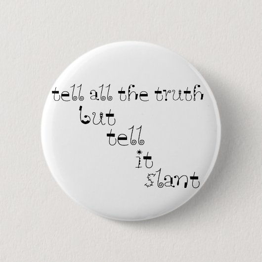 Vertel het maar Slant Ronde Button 5,7 Cm (Voorkant)