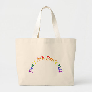 Vertel het niet, vraag het niet grote tote bag