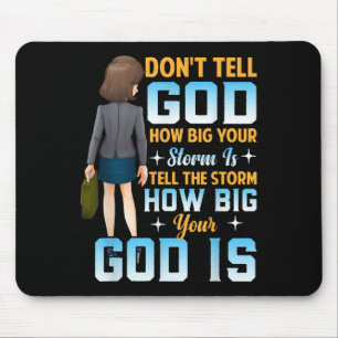 Vertel Hoe Groot Je God Is - Christelijke Motivati Muismat