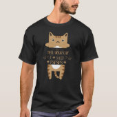 vertel je kat dat ik spspspspspspspsps zei t-shirt (Voorkant)