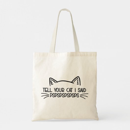 Vertel je kat dat ik zei tote bag (Achterkant)