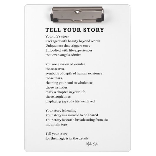 Vertel je verhaal Moed gedicht poster muurkunst Klembord (Voorkant)