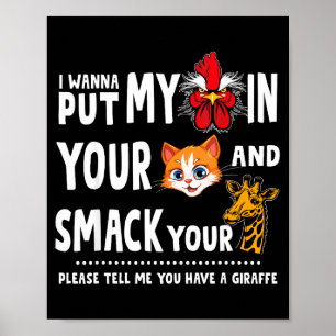 Vertel me alsjeblieft dat je een giraffe hebt Grap Poster