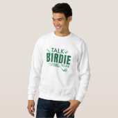 Vertel me Birdie. Trui (Voorkant volledig)