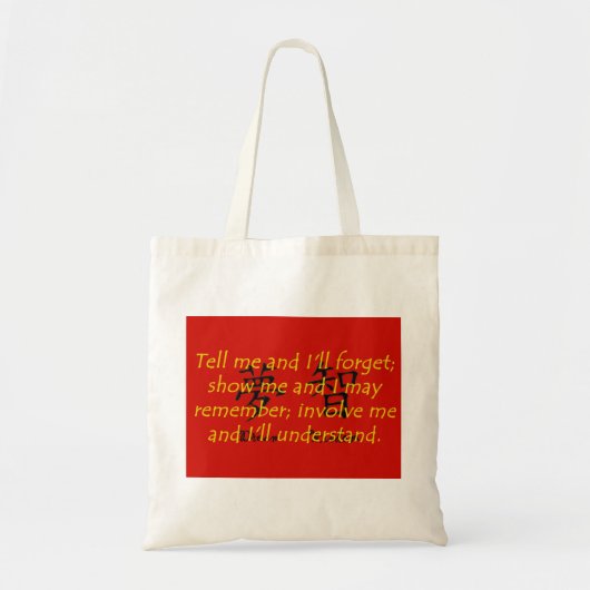 Vertel me en ik zullen het vergeten - Chinees spre Tote Bag (Voorkant)