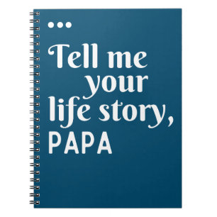 Vertel me je levensverhaal Papa cadeau Notitieboek
